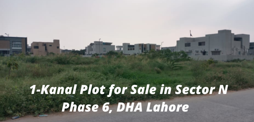 1-Kanal Plot for Sale in Sector-N, Phase 6, DHA Lahore