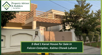 5-Bed 1-Kanal House for Sale in Falcon Complex, Kalma Chowk Lahore ​